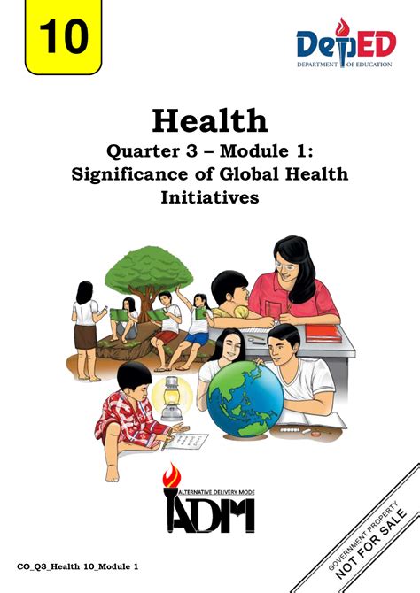 Quarter 3 Module 1: Significance of Global Health Initiatives.